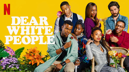 Dear White People